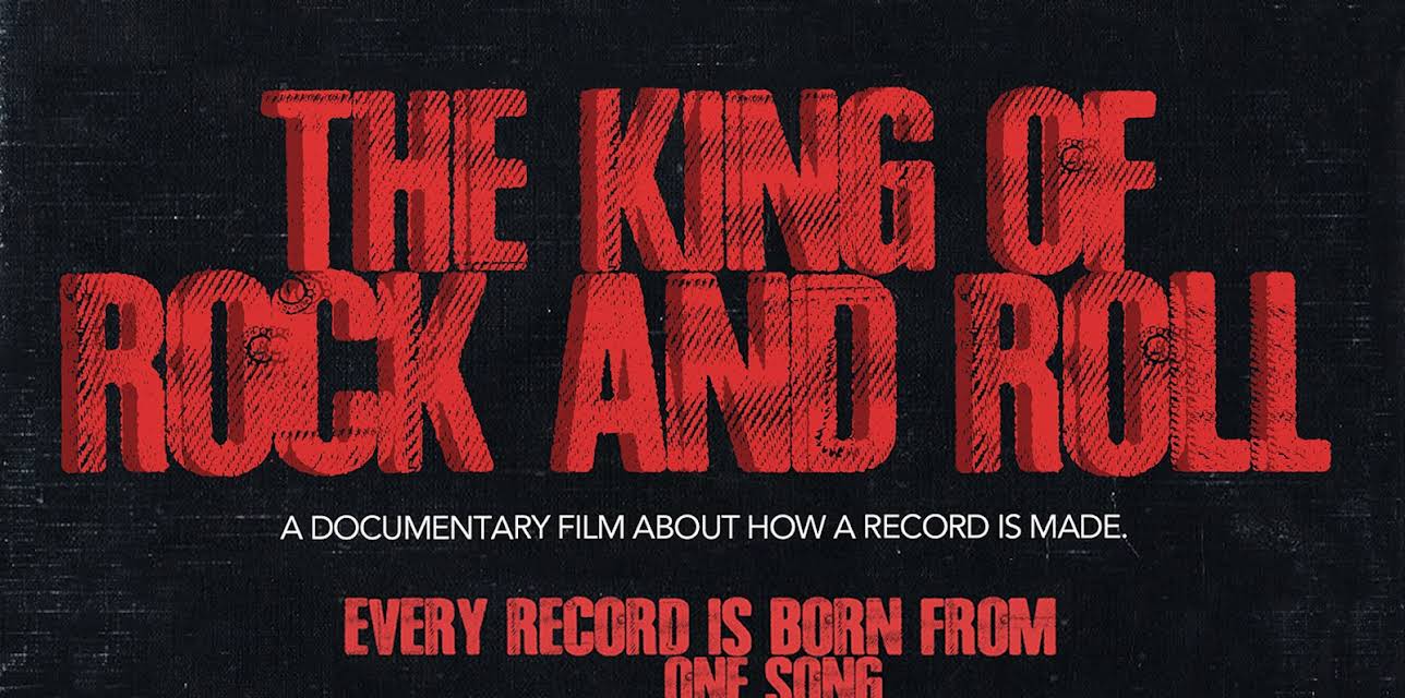 The King of Rock and Roll (2017)