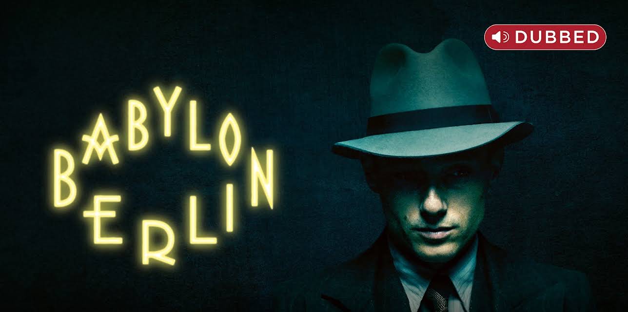 Babylon Berlin (Dubbed)