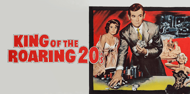 King Of The Roaring 20s (1961)