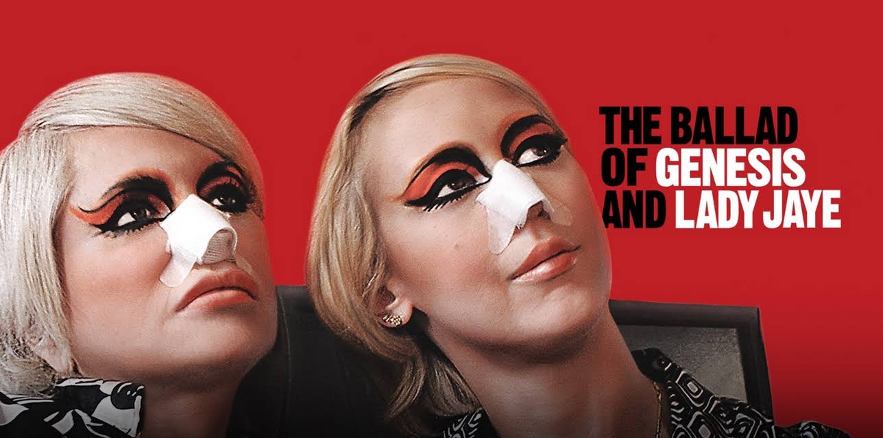 The Ballad of Genesis and Lady Jaye (2012)