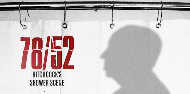 78/52: Hitchcock's Shower Scene (2017)