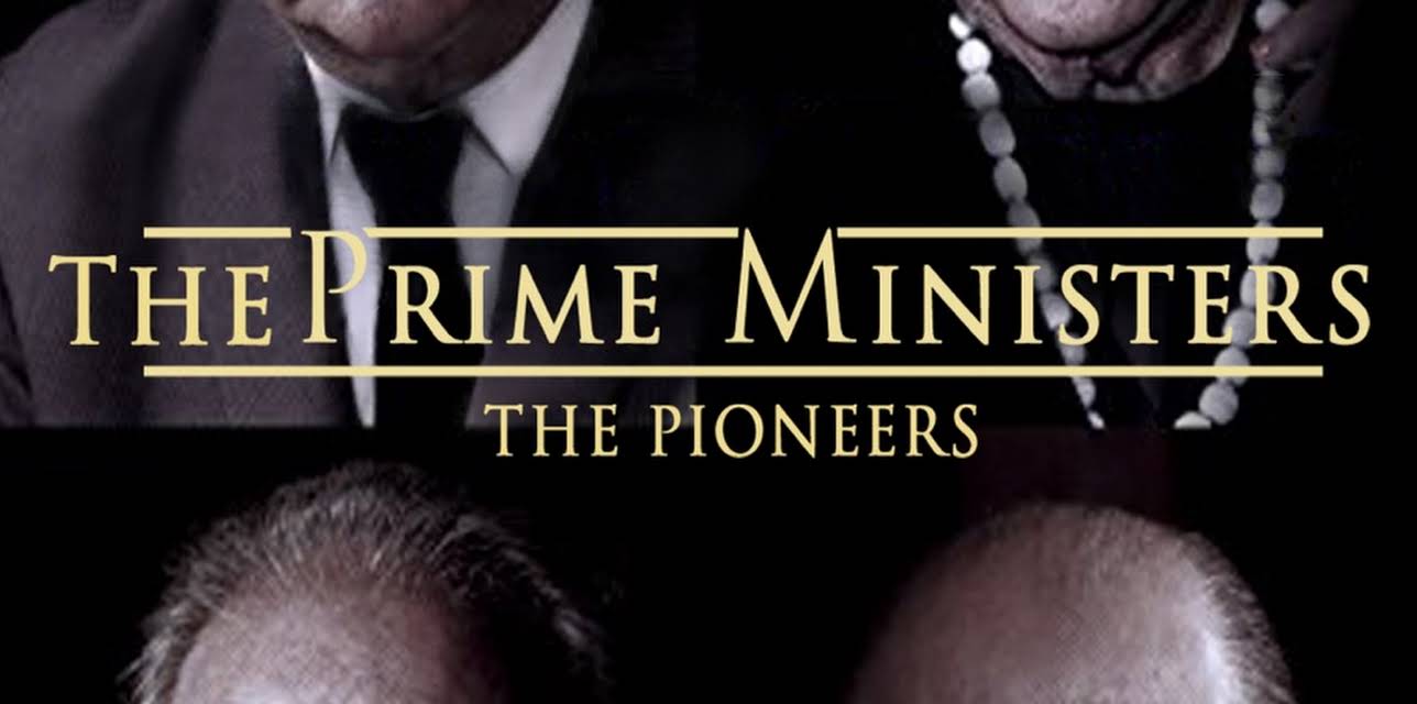 The Prime Ministers: The Pioneers (2013)