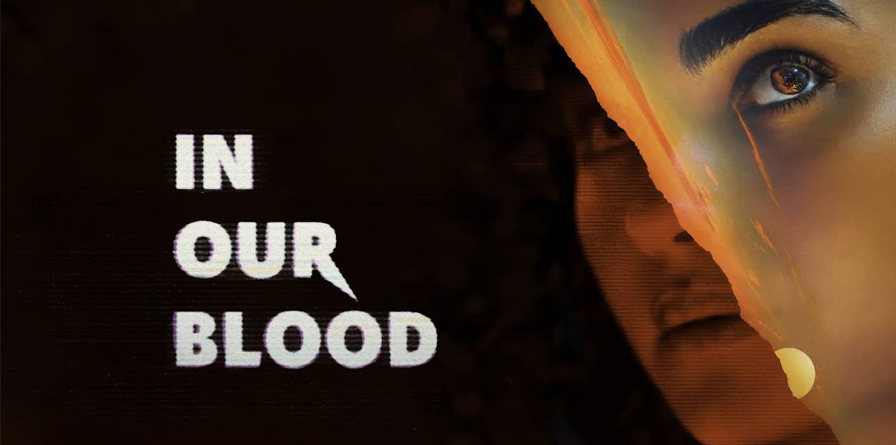 In Our Blood (2025)