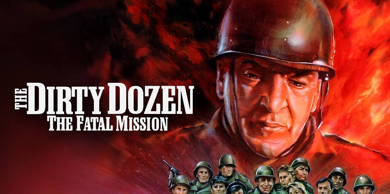 The Dirty Dozen: The Fatal Mission (1988)