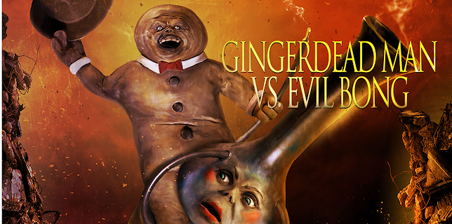 Gingerdead Man vs. Evil Bong (2013)