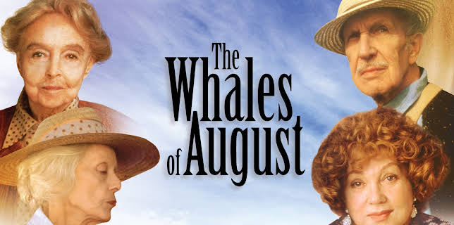 The Whales Of August (1987)
