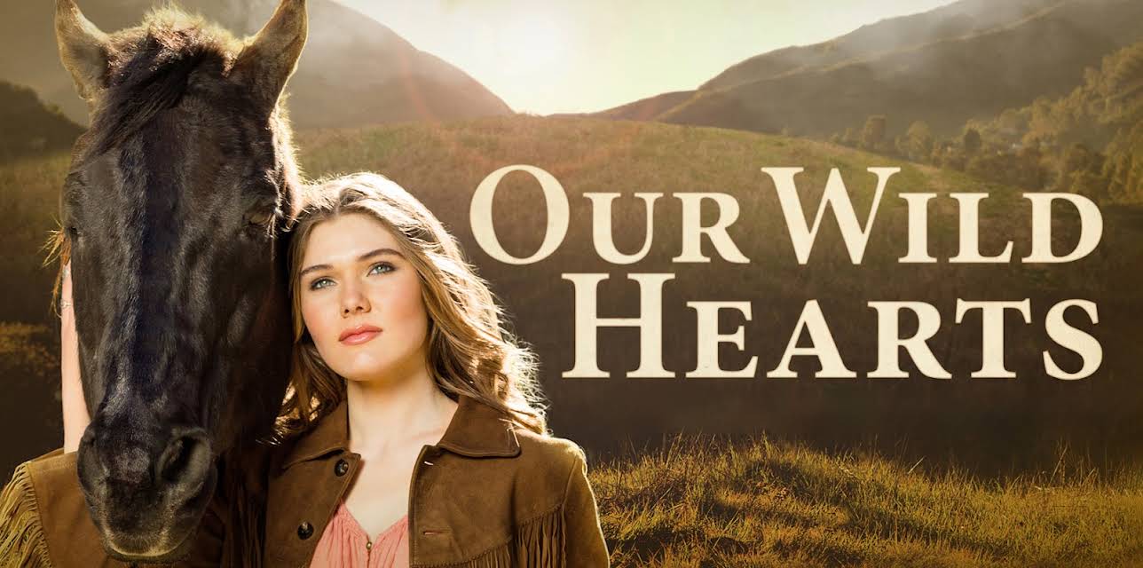 Our Wild Hearts (2013)