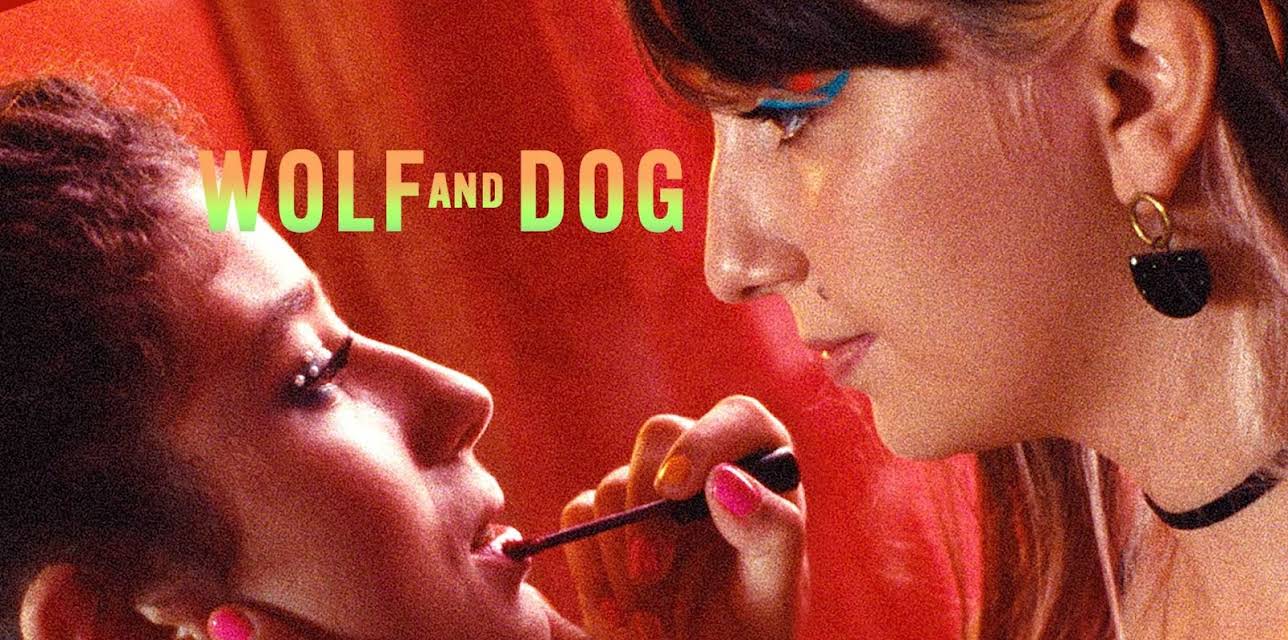 Wolf And Dog (2022)