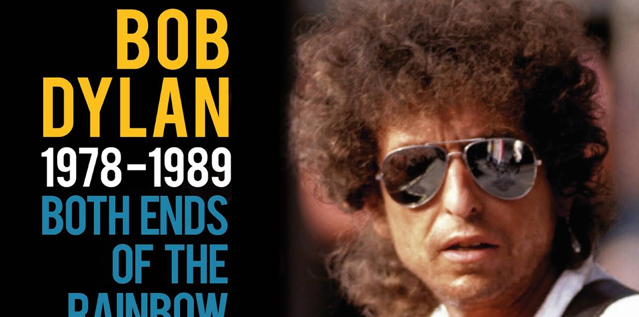 Bob Dylan - 1978-1989: Both Ends Of The Rainbow (2008)