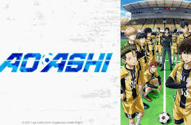 Ao Ashi: Season 1: First touch