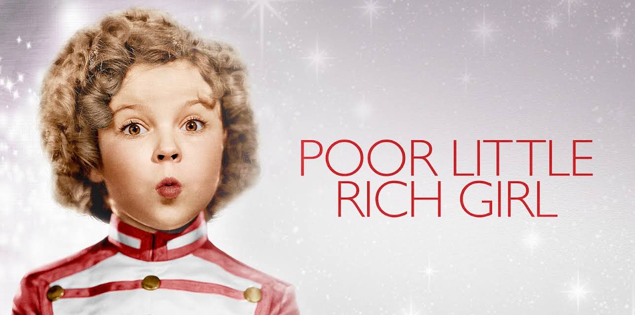 Poor Little Rich Girl (1936)