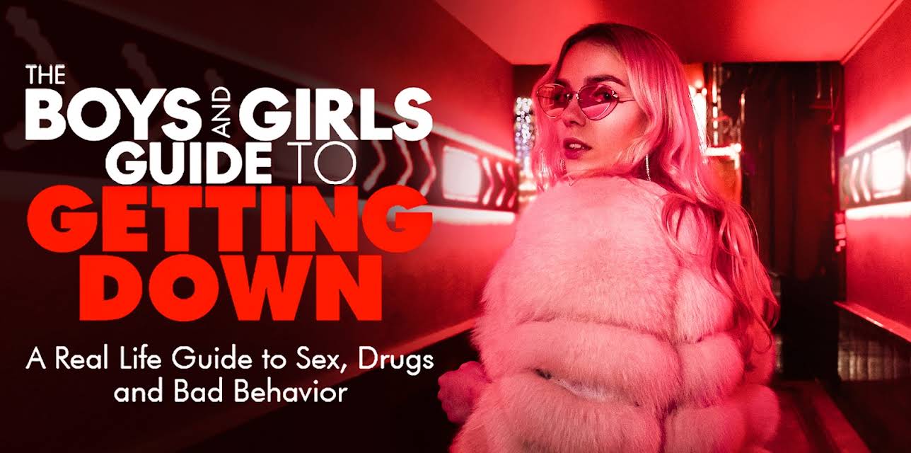 The Boys & Girls Guide to Getting Down (2007)