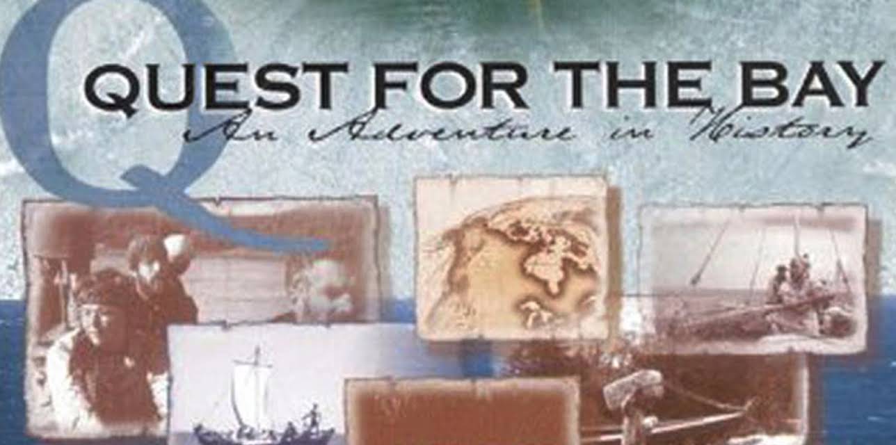 Quest For The Bay