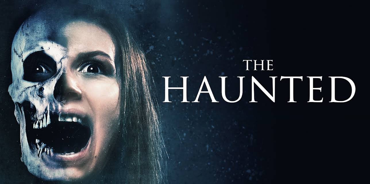 The Haunted (2020)