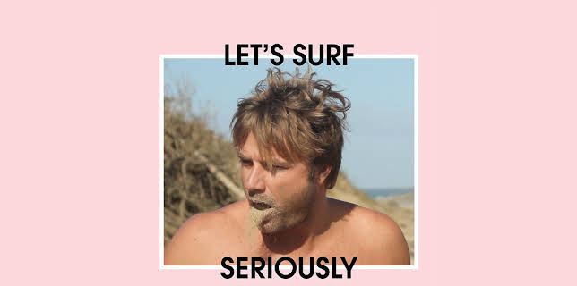 Let's Surf Seriously (2012)