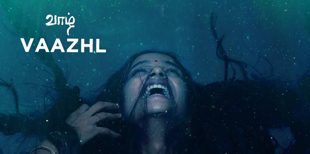 Vaazhl (2021)