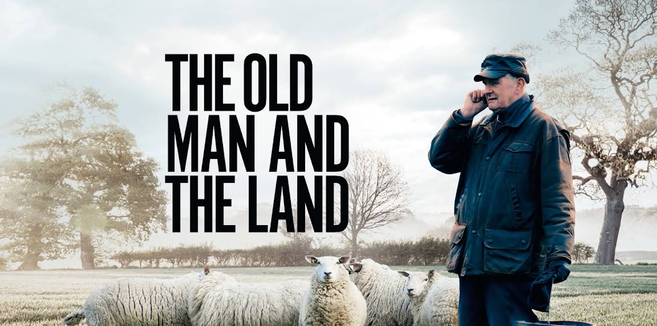 The Old Man and the Land (2025)