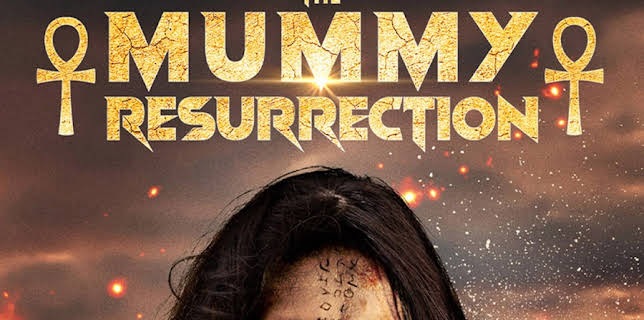 The Mummy: Resurrection (2023)