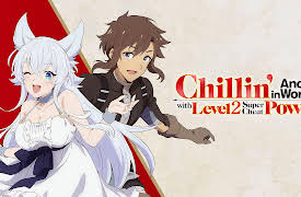 Chillin' in Another World with Level 2 Super Cheat Powers - Uncut: Fenrys the Lupine Warrior