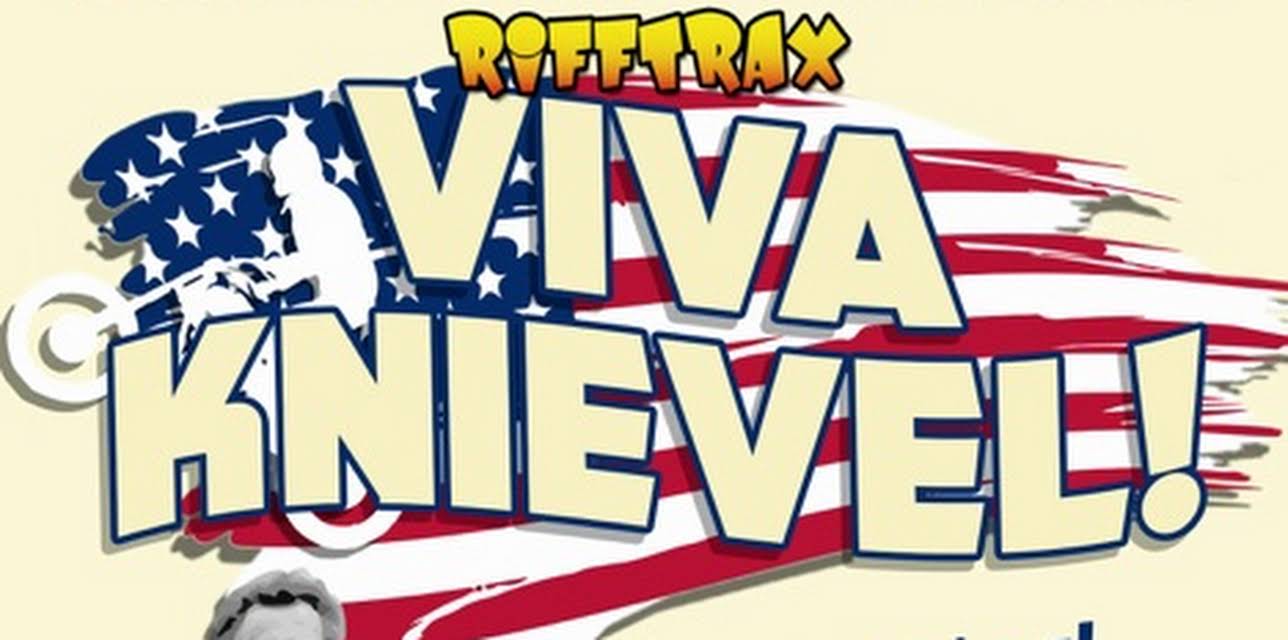 RiffTrax: Viva Knievel! (2013)