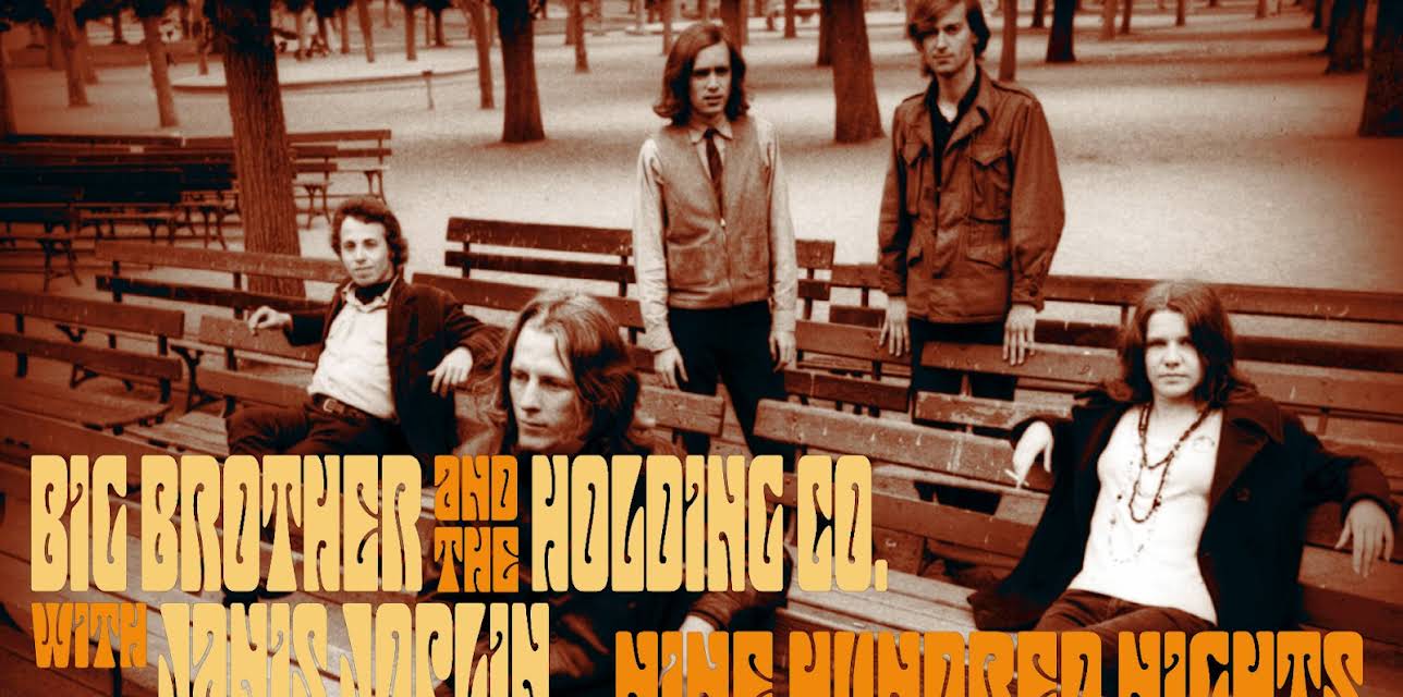 Big Brother & The Holding Company - Nine Hundred Nights (2025)