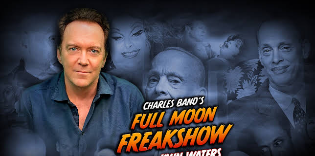 Charles Band’s Full Moon Freakshow Episode 11: John Waters (2022)