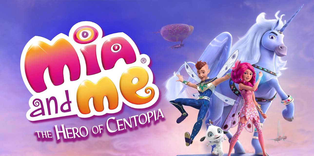 Mia and Me: Hero of Centopia (2022)