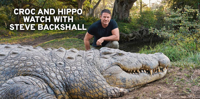 Croc and Hippo Watch with Steve Backshall