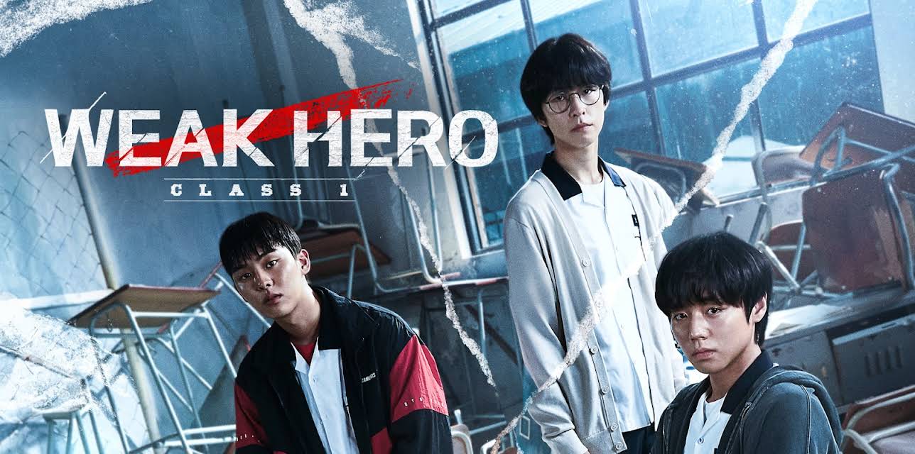 Weak Hero Class 1