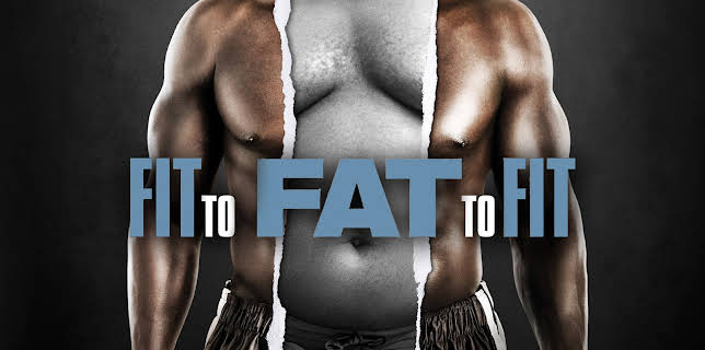 Fit to Fat to Fit Season 1