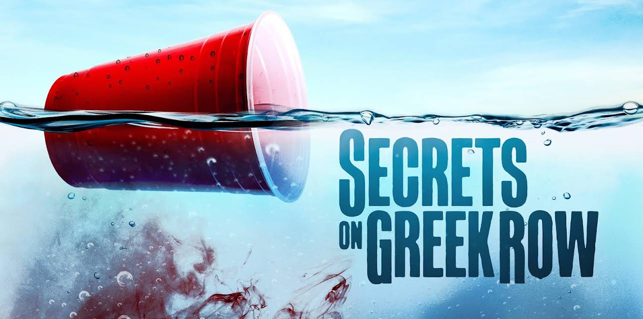 Secrets on Greek Row