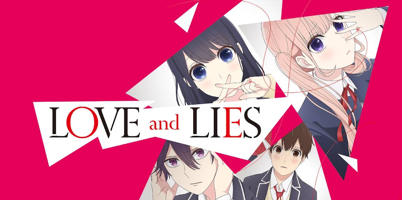 LOVE and LIES