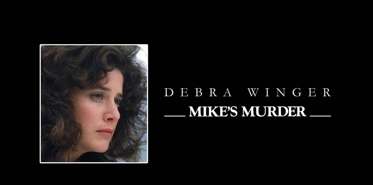 Mike's Murder (1984)