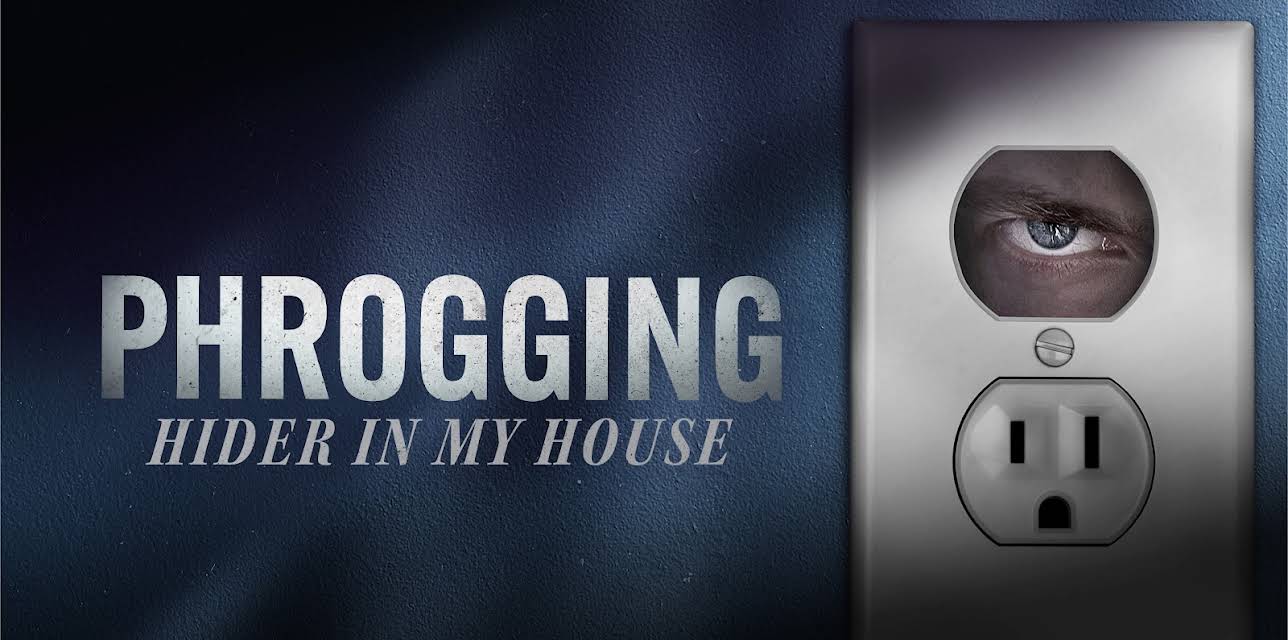 Phrogging: Hider In My House