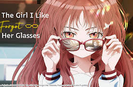 The Girl I Like Forgot Her Glasses (Original Japanese Version) S1: The Girl I Like Forgot Her Glasses