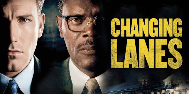 Changing Lanes (2002)