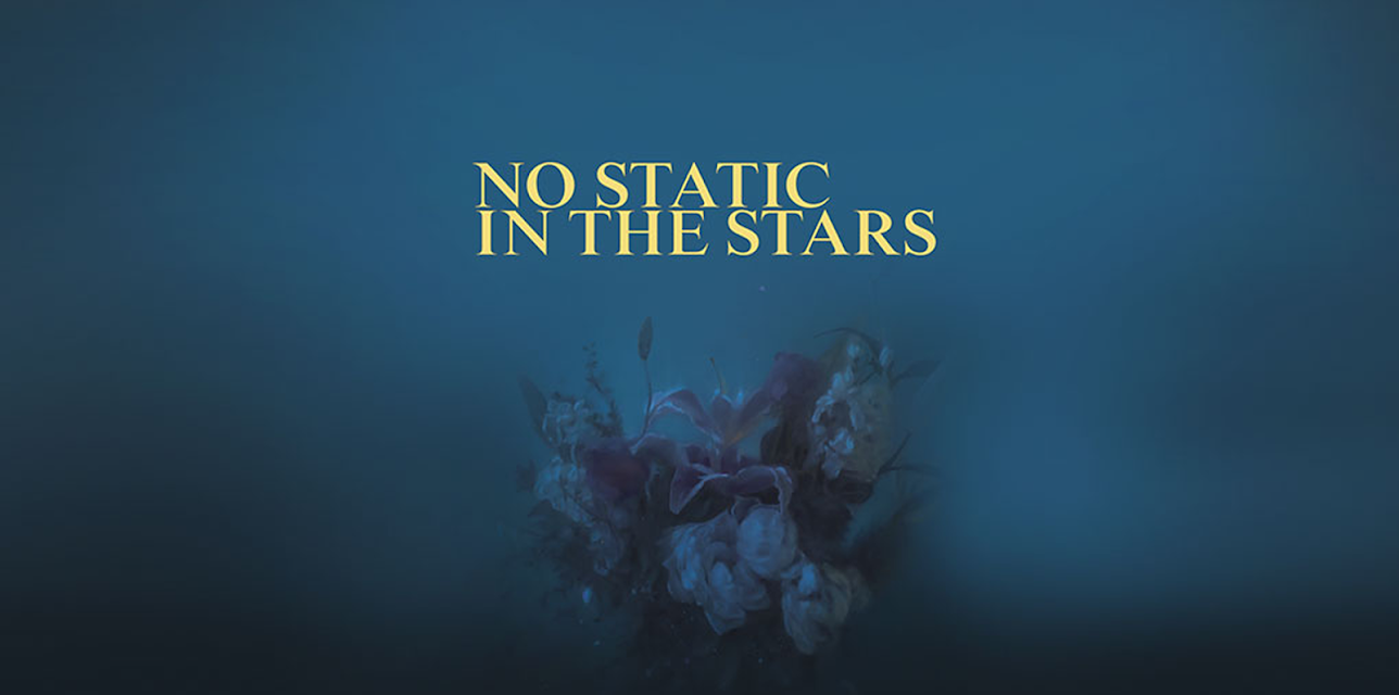 No Static In The Stars (2017)
