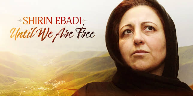 Shirin Ebadi: Until We Are Free (2022)