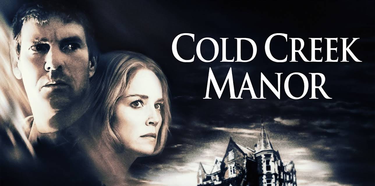 Cold Creek Manor (2003)