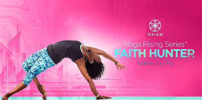 Gaiam: Faith Hunter Yoga - Spiritually Fly