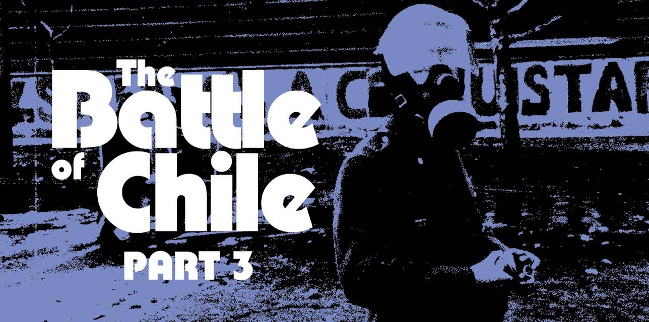 The Battle of Chile Part 3 (2023)