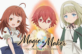 Magic Maker: How to Create Magic in Another World (Simuldub): There Is No Magic in This Other World