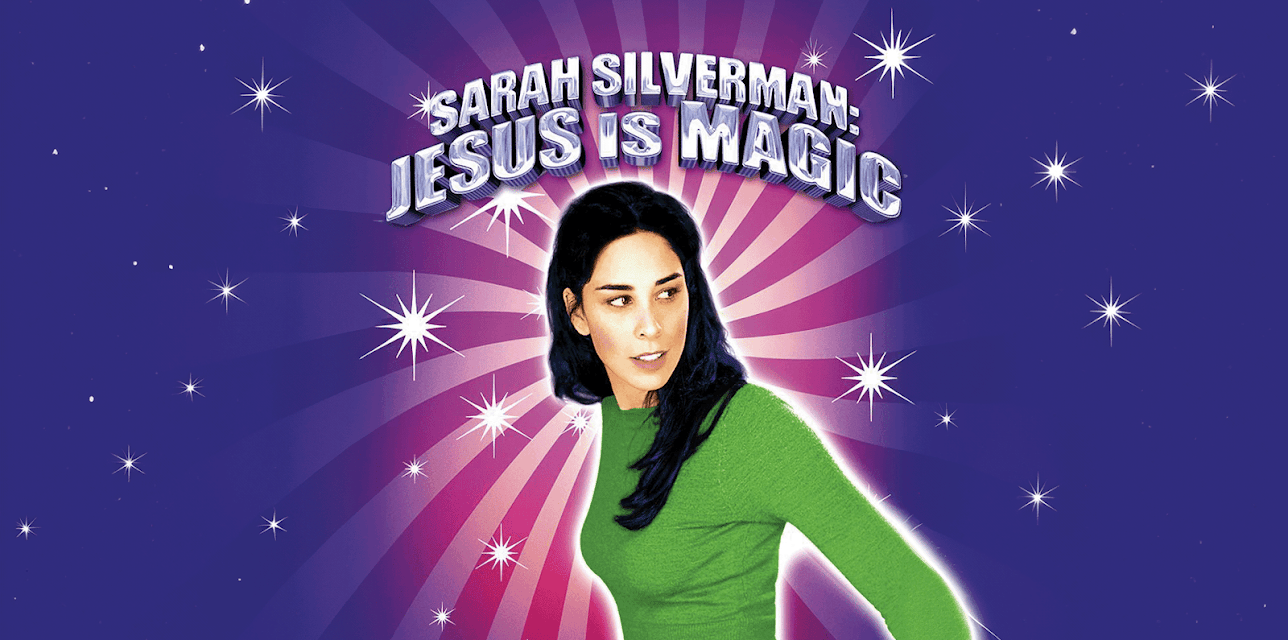 Sarah Silverman: Jesus Is Magic (2005)