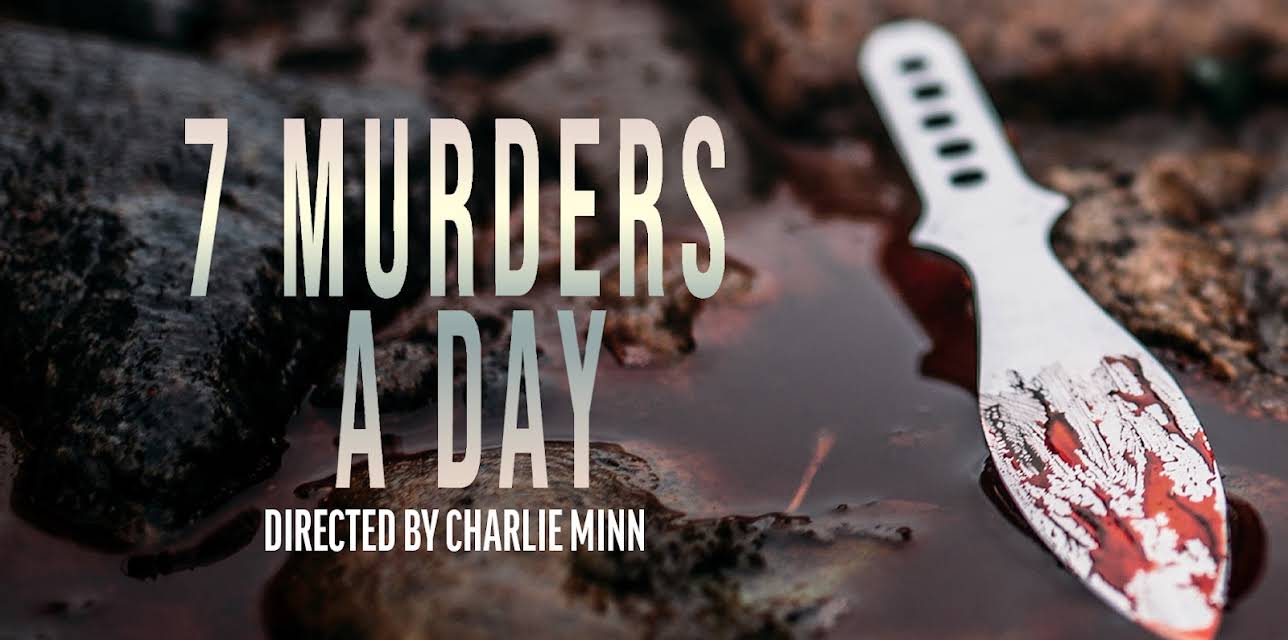 7 Murders a Day (2021)