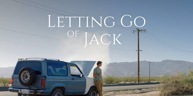 Letting Go Of Jack (2025)