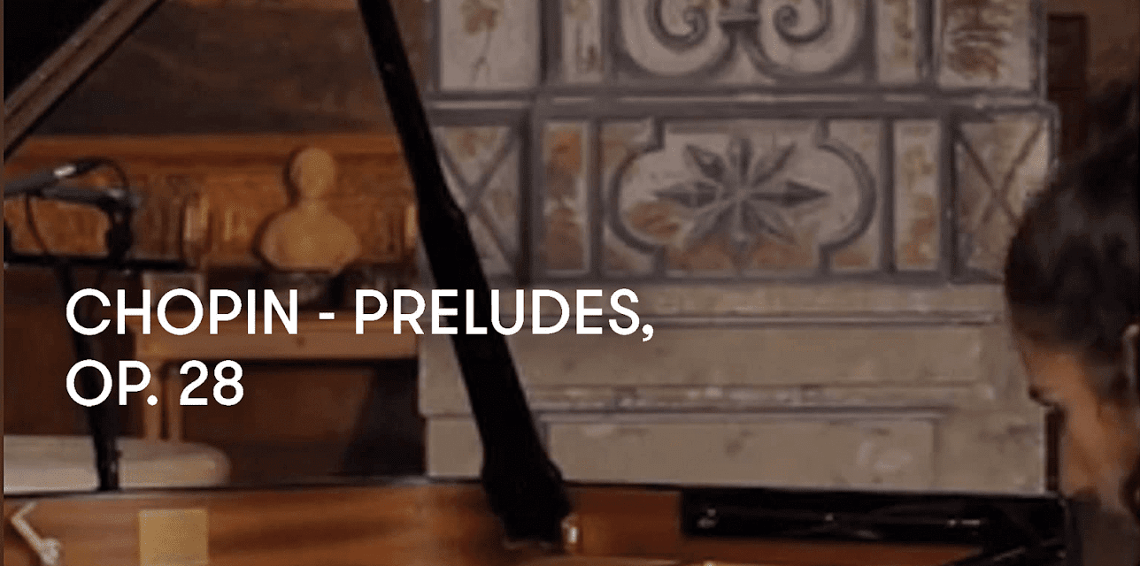 Chopin - Preludes, Op. 28 (2019)