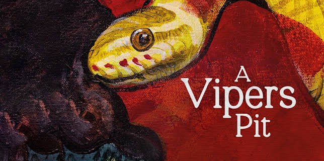A Vipers' Pit (2021)
