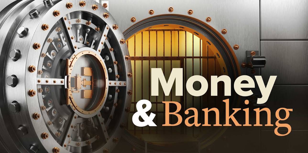 Money and Banking: What Everyone Should Know