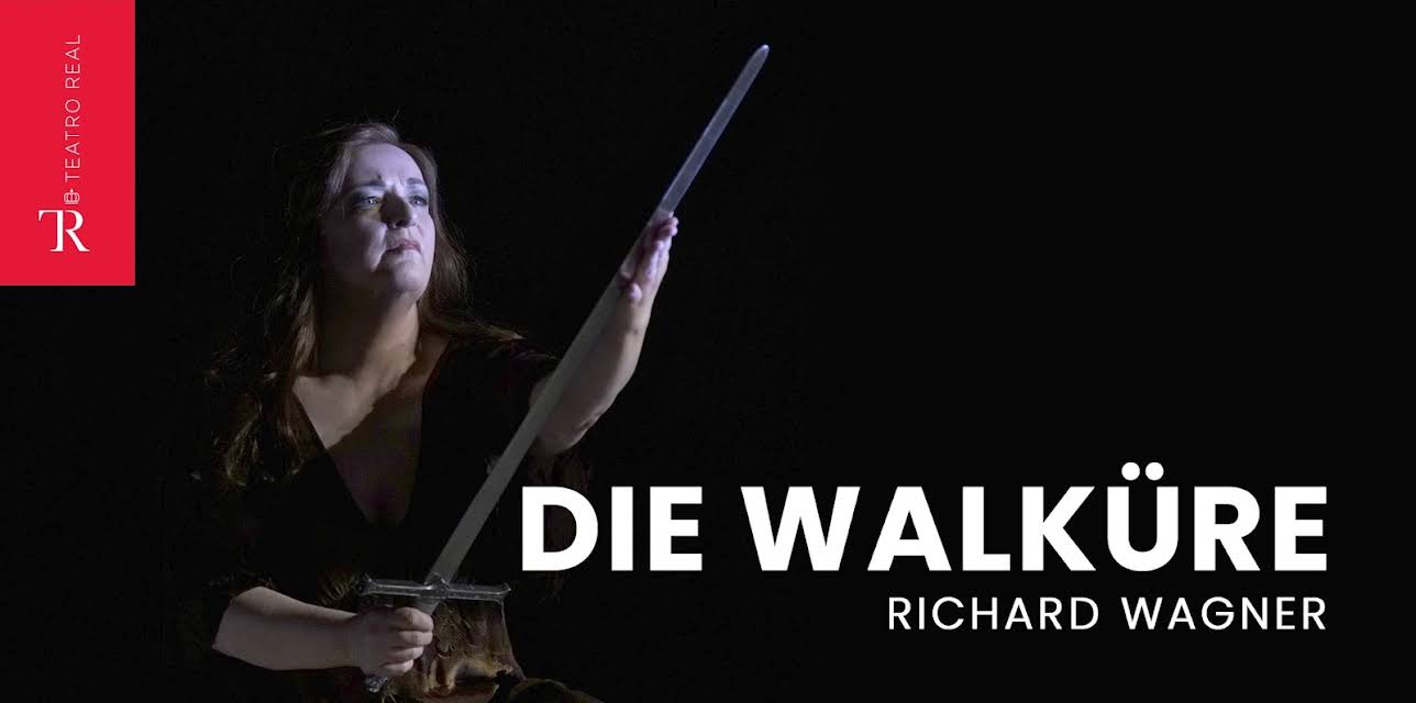 Die Walküre - Teatro Real (2020)