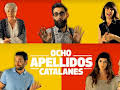 MAD IN SPAIN: 'OCHO APELLIDOS CATALANES'